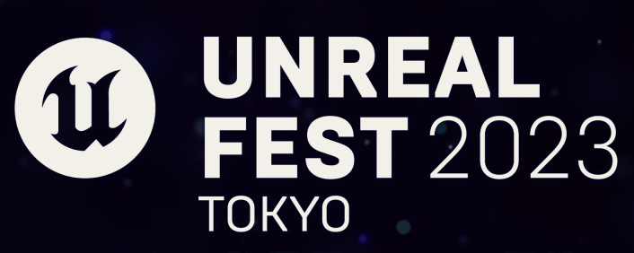 【6/2～3＠ベルサール秋葉原】UNREAL FEST 2023 TOKYOでブース展示を行います